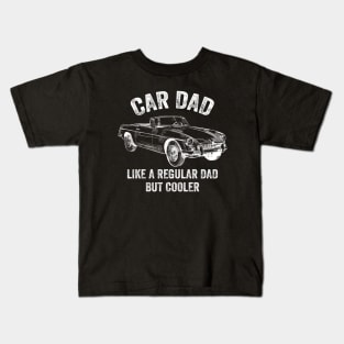 Car Dad Definition Funny Garage Car Mechanic Kids T-Shirt